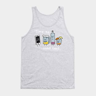 Time to send text... Tank Top